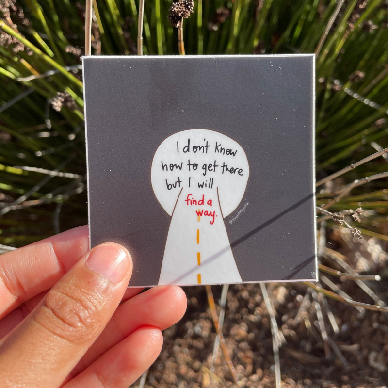 Find A Way - Sticker