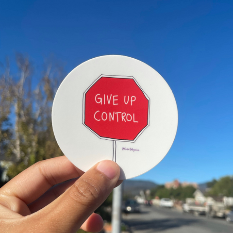 Give Up Control - Sticker